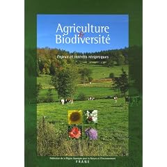 Agriculture & Biodiversit� : Enjeux et int�r�ts r�ciproques