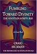 Fumbling Toward Divinity: The Adoption Scriptures