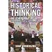 Historical Thinking and Other Unnatural Acts: Charting the Future of Teaching the Past (Critical Perspectives On The Past)