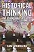 Historical Thinking and Other Unnatural Acts: Charting the Future of Teaching the Past (Critical Perspectives on the Past)