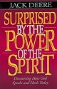 Surprised by the Power of the Spirit