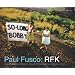 Paul Fusco: RFK