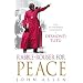 Rabble-rouser for Peace: The Authorised Biography of Desmond Tutu
