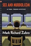 Sex and Murder.Com: A Paul Turner Mystery (Stonewall Inn Mysteries)