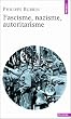 Fascisme, nazisme, autoritarisme