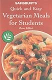 Sainsbury's Quick and Easy Vegetarian Meals for Students