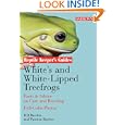 Whites and White-Lipped Tree Frogs: Facts & Advice on Care and Breeding (Reptile Keeper's Guide)