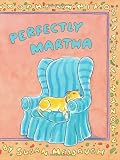 Perfectly Martha