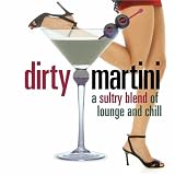 Revue Various Artists  / Dirty Martini