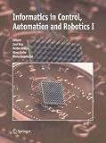 Review Springer  / Informatics in Control, Automation and Robotics I (v. 1)