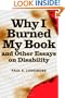 Why I Burned My Book and Other Essays on Disability (American Subjects)