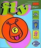 Review Thames & Hudson Ltd  / Fly: The Art of the Club Flyer