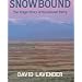 Snowbound: The Tragic Story of the Donner Party