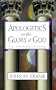 Apologetics to the Glory of God: An Introduction
