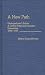 Book A New Path: Undergraduate Libraries at United States and Canadian Universities, 1949-1987 (New Directions in Information Management)