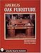 Book America's Oak Furniture: With Price Guide (Schiffer Book for Collectors)