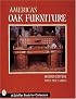 America's Oak Furniture: With Price Guide (Schiffer Book for Collectors)
