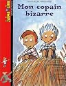 Mon copain bizarre