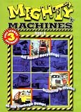 Mighty Machines Vol 9