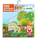 Je construis, je joue avec les gommettes : le jardin - D�s 3 ans