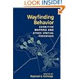 Wayfinding Behavior: Cognitive Mapping and Other Spatial Processes