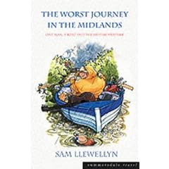 The Worst Journey in the Midlands: One Man, a Boat and the British Weather