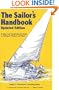 The Sailor's Handbook: A Clear and Comprehensive Guide to Sailing for Pleasure and Sport