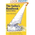 The Sailor's Handbook: A Clear and Comprehensive Guide to Sailing for Pleasure and Sport by Halsey C. Herreshoff