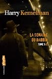 La semaine du rabbin, Tome 1 : Vendredi, on soupçonne le rabbin ; Samedi, le rabbin se met à table ; Dimanche, le rabbin est resté à la maison ; Lundi, le rabbin s\'est envolé pour Israël