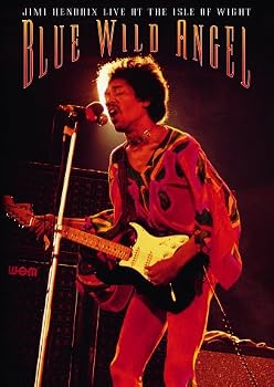 Jimi Hendrix: Blue Wild Angel - Live at the Isle of Wight