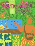 New Testament: A Course on Jesus Christ and His Disciples: Student Edition (Sadlier Faith and Witness)