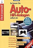 So bauen Sie fachgerecht Auto-HiFi-Anlagen-