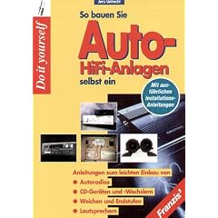So bauen Sie fachgerecht Auto-HiFi-Anlagen