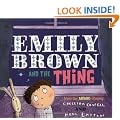 Emily Brown and the Thing