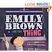 Emily Brown and the Thing