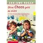 Ohne Chaos geht es nicht: 13 �berlebenstipps f�r Familien