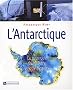 Antarctique, pr�sent, pass�, futur