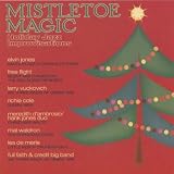 �uMistletoe Magic: Holiday Jazz Improvisations�v�̉摜
