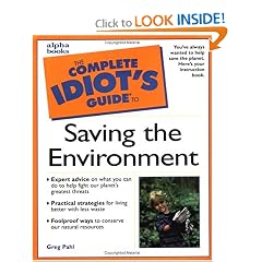 Complete Idiot's Guide to Saving the Environment