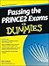 Passing the PRINCE2 Exams For Dummies
