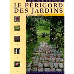 Le P�rigord des jardins