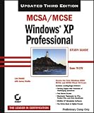 ISBN: 0782144128 - MCSA/MCSE Windows XP Professional Study Guide (70-270), 3rd Ed.