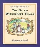 In the Days of the Salem Witchcraft Trials