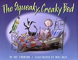 The Squeaky, Creaky Bed