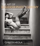 The Art of Boudoir Photography: How t...