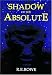 Shadow Of The Absolute: An Anti-Materialism