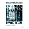 Down to the Bone