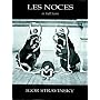 Stravinsky Les Noces