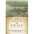 From Eden to Exile: Unraveling Mysteries of the Bible