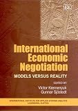 Review Edward Elgar Publishing  / International Economic Negotiations: Models Versus Reality (Elgar Monographs)